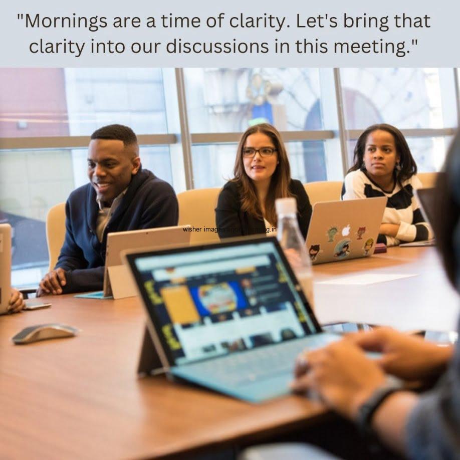 Tablet is visible infornt of and Team attend meeting on the table while siting on chair, good morning team quote is placed