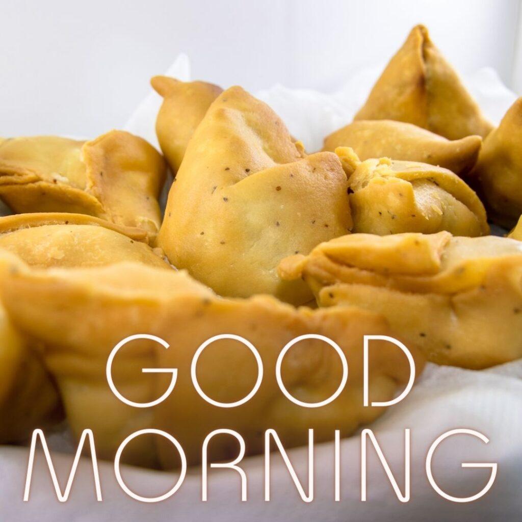 samosa with style good morning quote