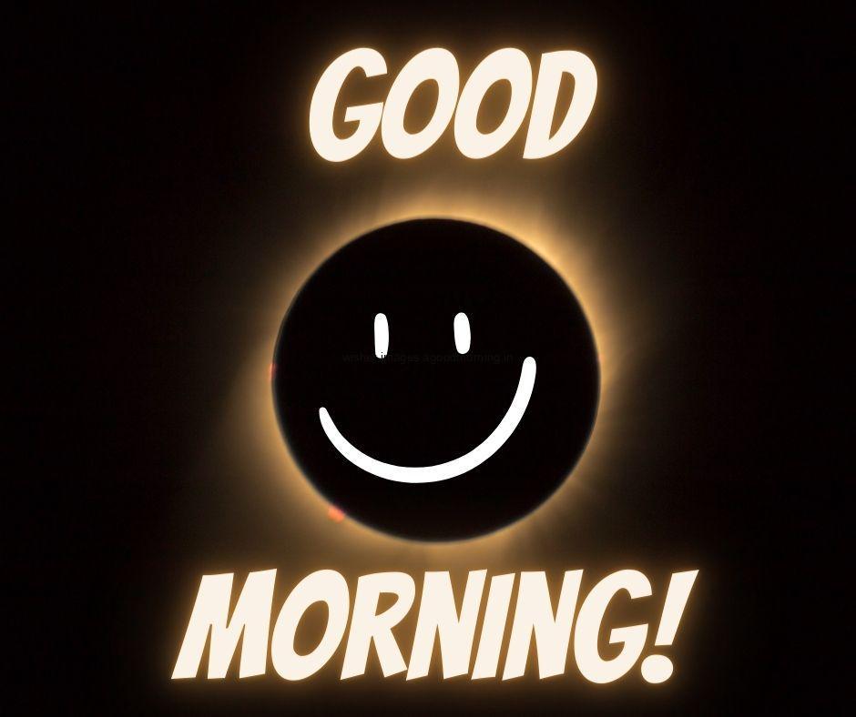 Black-background-with-smile-face-good-morning-images-text-colour-is-yellow Free 35 HD Good Morning Images with circle