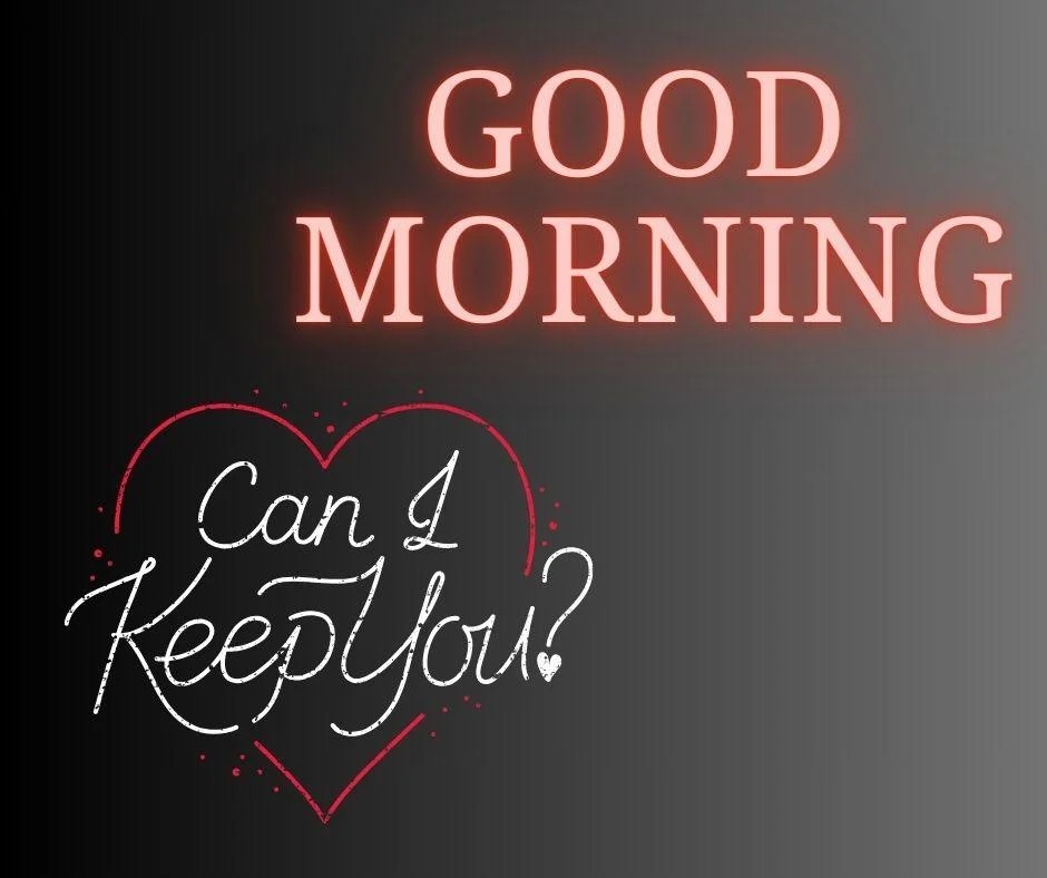 Black with white background with good morning love quote is placed, can i keep you to creates beautifully icon