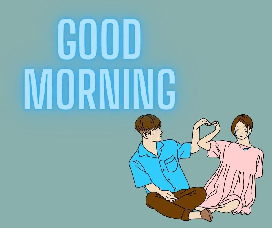 Dark blue background with sky blue text colour couple shit together good morning love image
