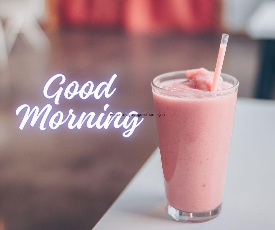 Good-Morning-food-images-with-strawberry-jucie-with-girl-floor-background-with-good-morning-Food-image HD Good Morning Food Images Free download