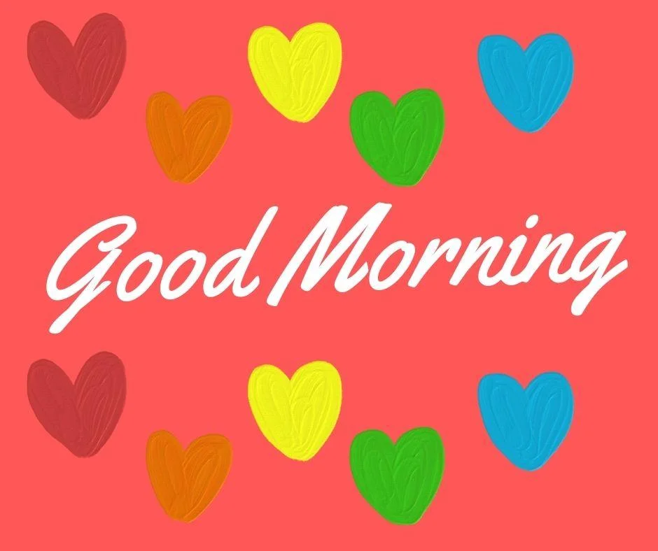 Pink background white text good morning love image, many hreats with different colour