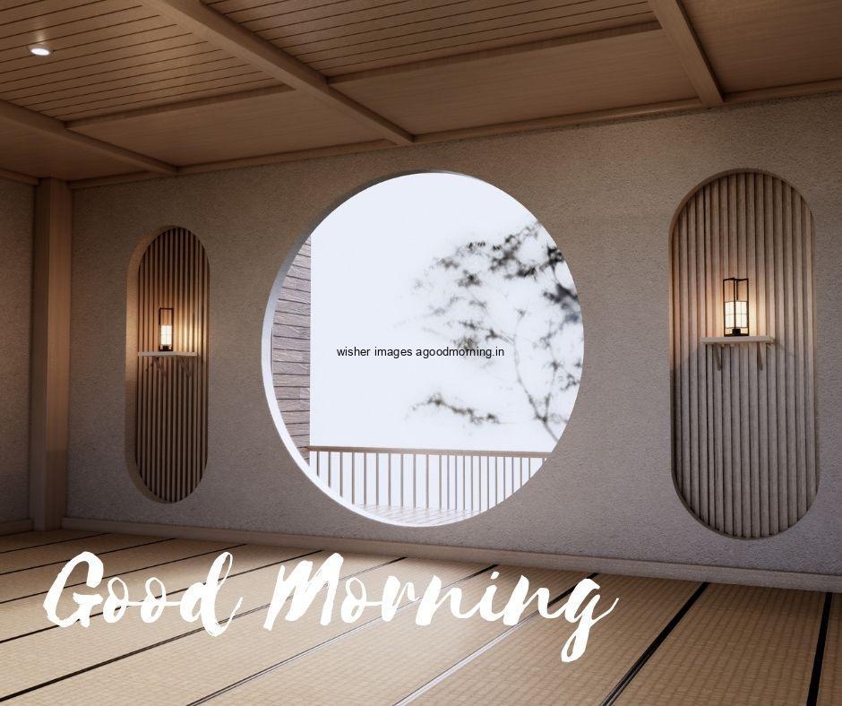 big circle window with white background good morning image with text