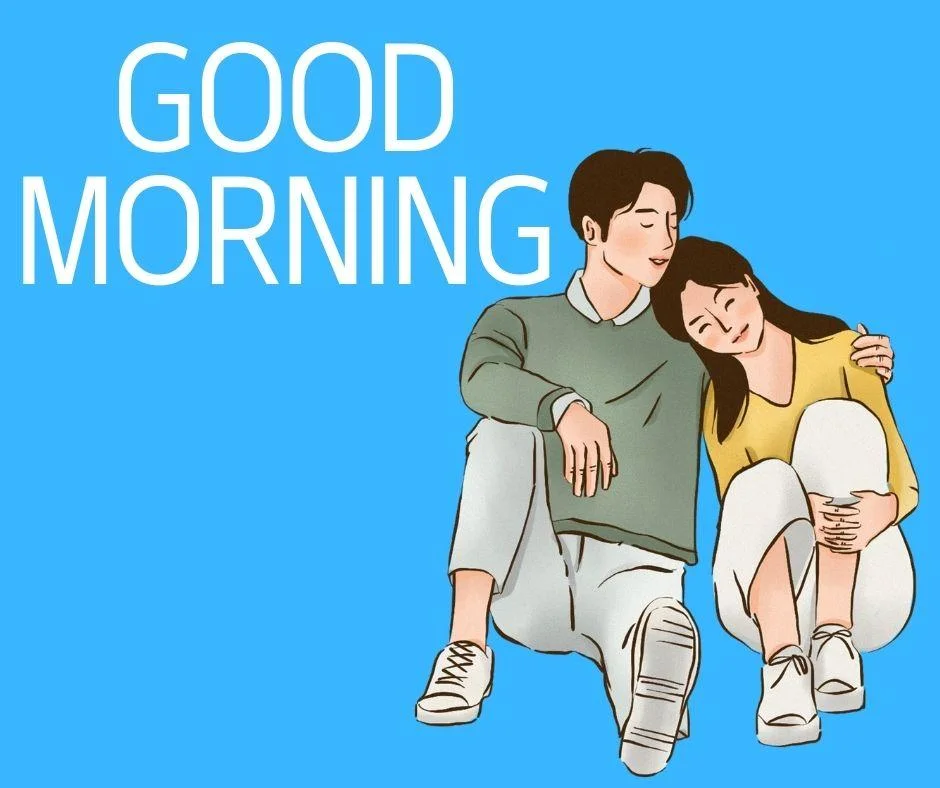 Blue background with white text colour girl lead on the boy shoulders good morning love image