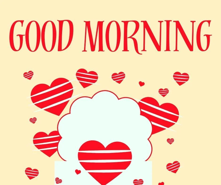 cream colour background red colour text good morning love image white clouds with red hreat