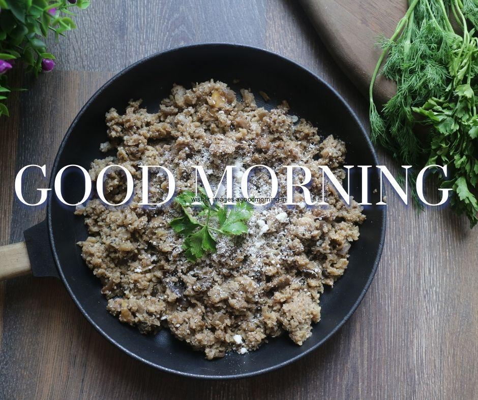 good moning quote with vegetable bowl in the bowl vegetable is placed black plates with green leaf