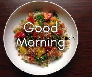 Good morning food images for couple, healthy food in white bowl good morning text is placed