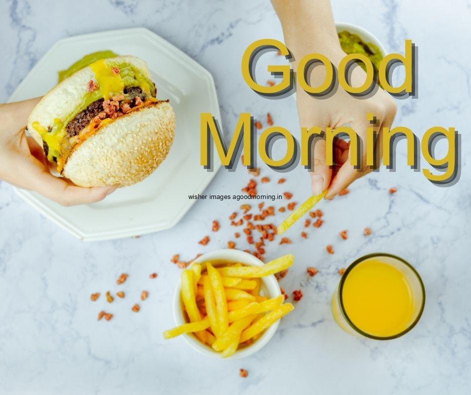 Good morning food quote is paced brown plate on fast food yellow burger