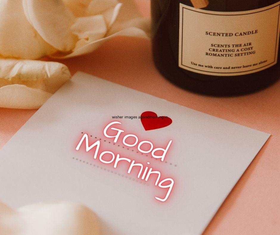 good morning love image placed on the paper good morning image