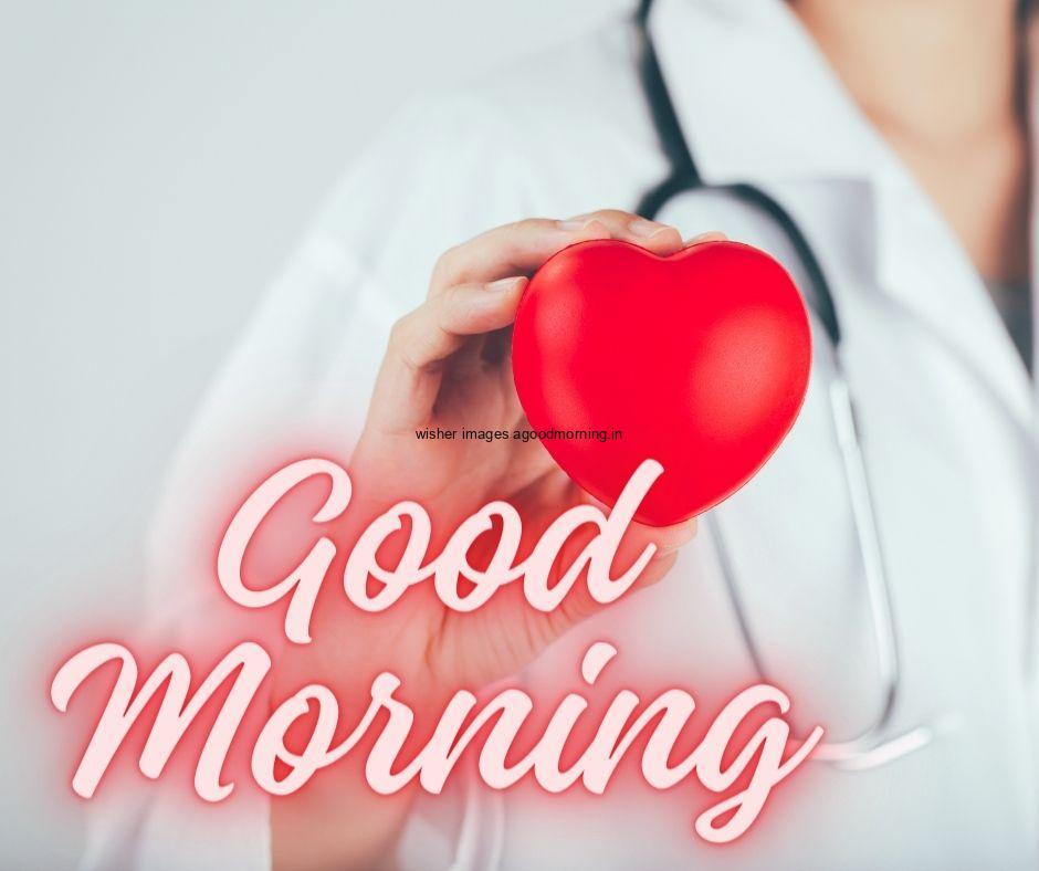 heart-is-holded-by-doctor-hand-good-morning-images HD 60+ Good Morning Images For download