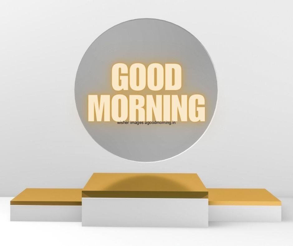 light grey background grey circle with good morning images with text colour is yellow