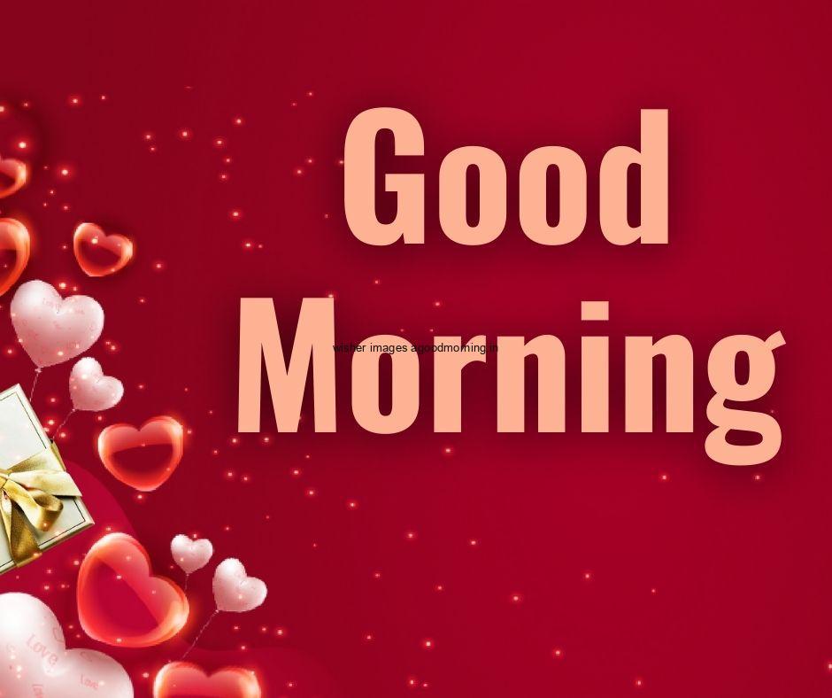 Red background with red hreats with white hearts good morning text is placed