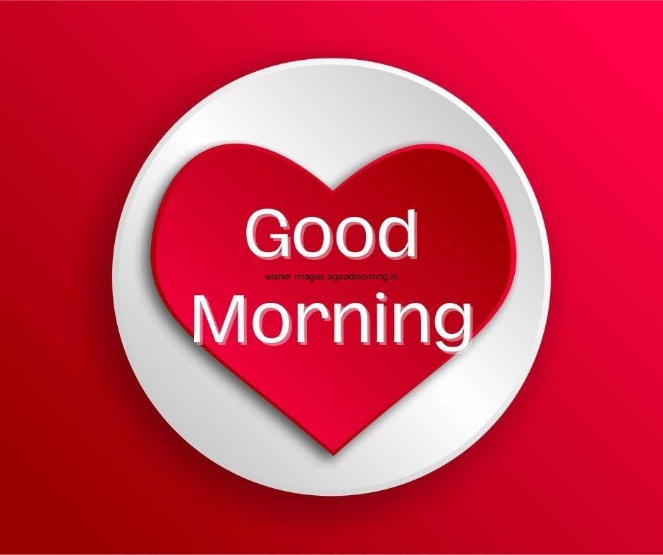 red-background-with-white-circle-and-middle-red-hreat-is-placed-good-morning-image HD 60+ Good Morning Images For download