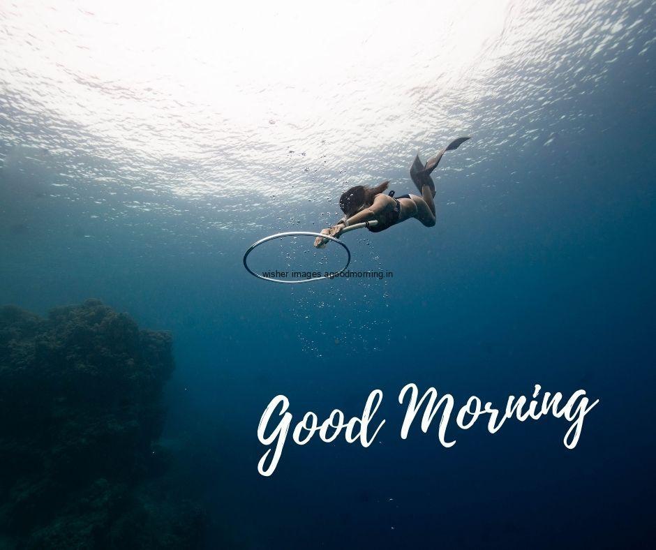 under-the-sea-water-human-swimming-with-play-water-ring-good-morning-images-with-white-text Top 40+ Good Morning images for common friends