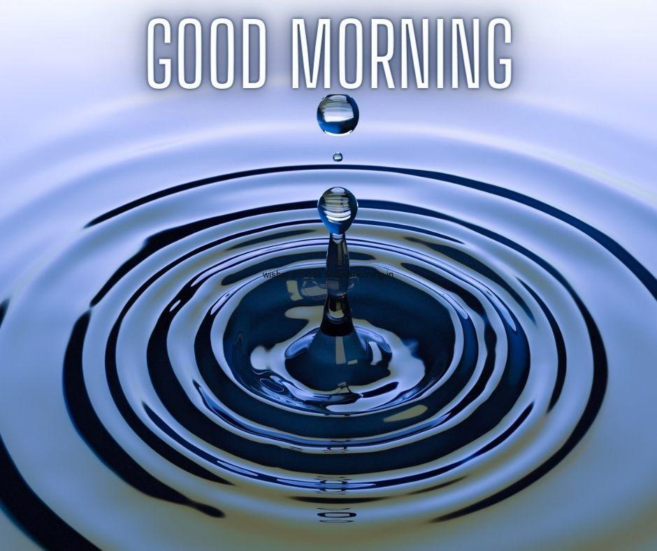 water-drop-is-jump-and-good-morning-images-text-is-placed Top 40+ Good Morning images for common friends