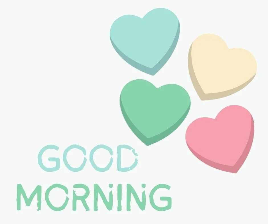 white background green with blue text good morning love image 4 hreat with different colour