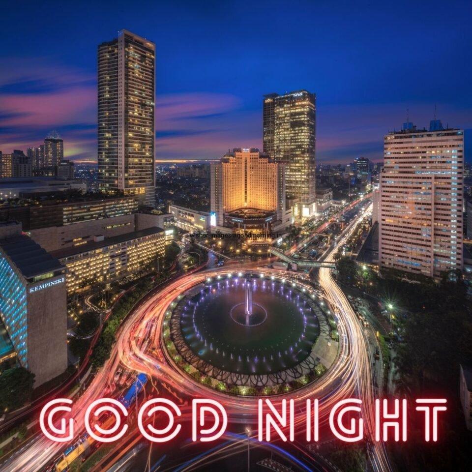 city view in the night view circul effect good night image