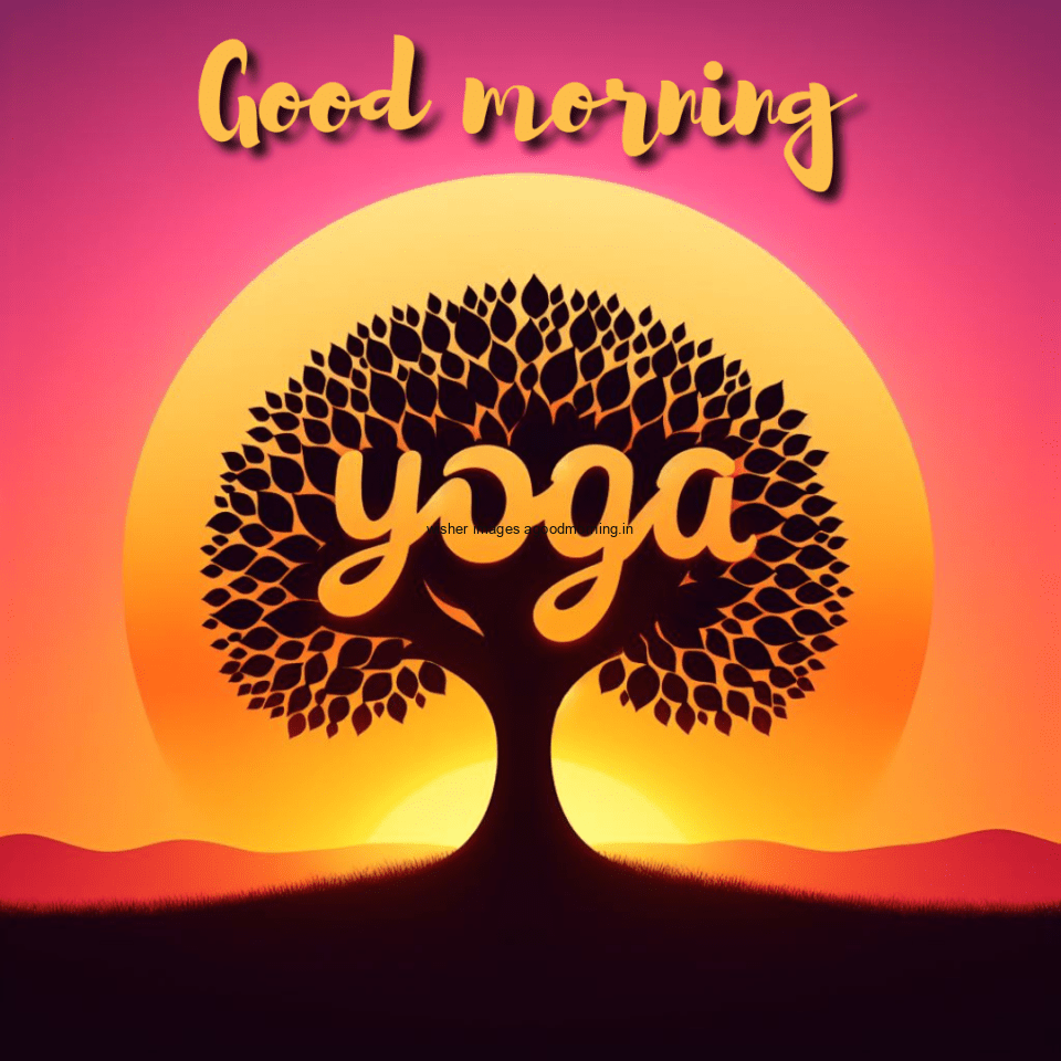 good morning image yoga images Green trees and plant sun good morning images girl doing yoga tree