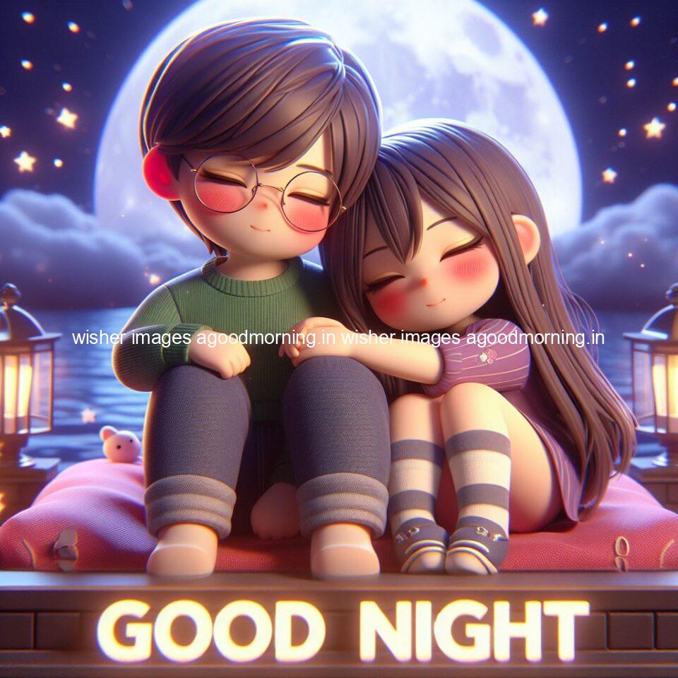 good Night images with couple cute d couple is seating together with night vibes blue agoodmorning ()