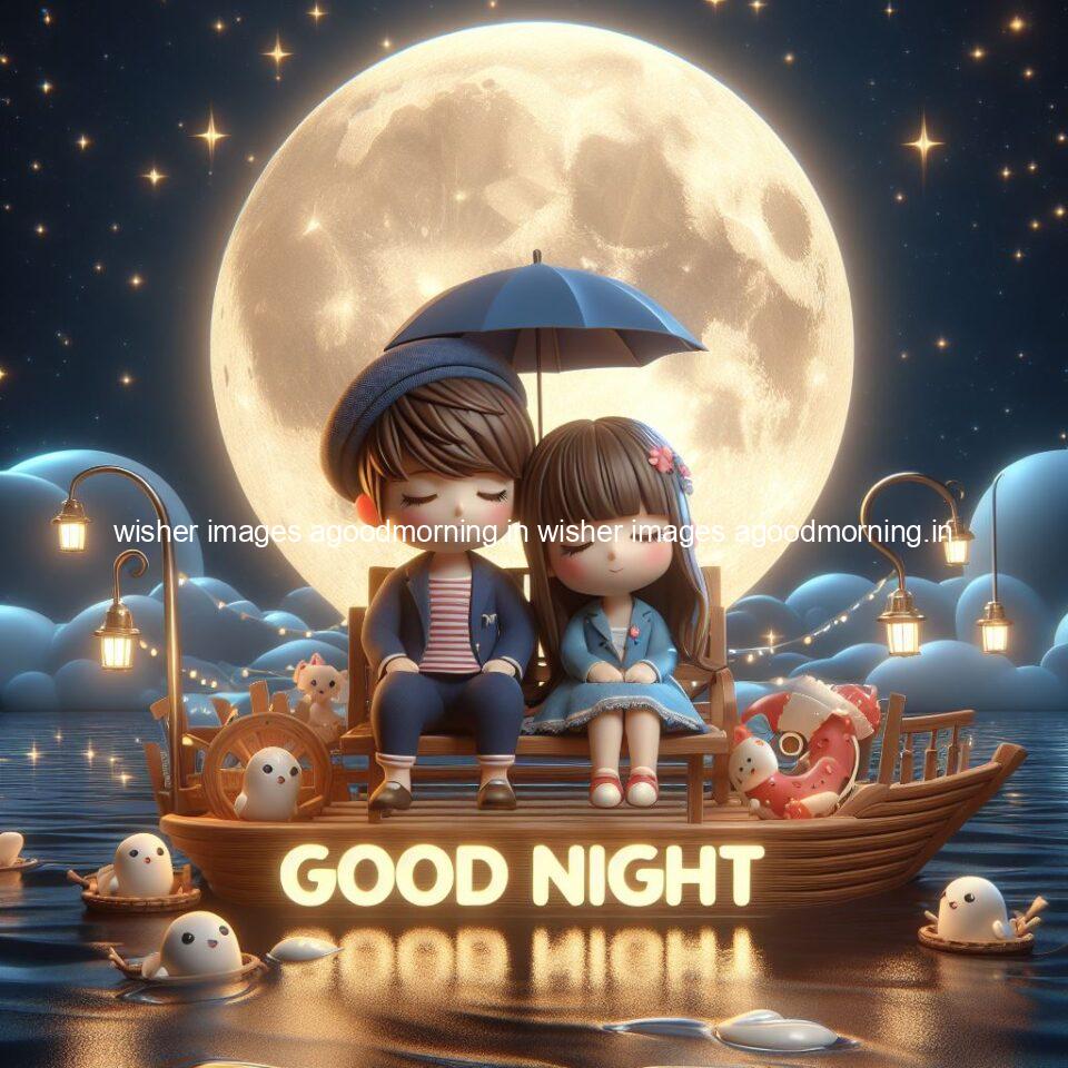 145+ Good Night Couple Images || Free Download 123 good night couple image with behind the beautifull moon the couple is walking in road with good night ()