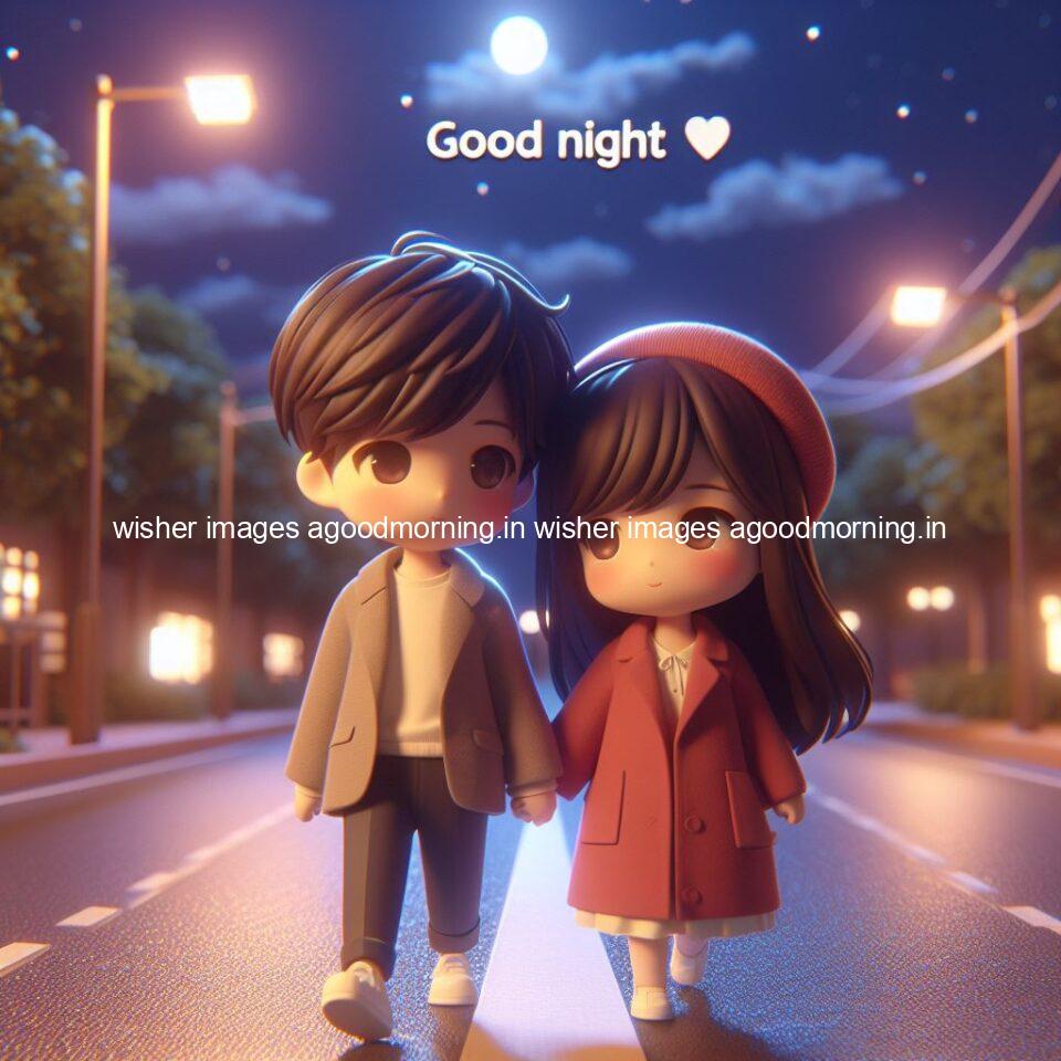 145+ Good Night Couple Images || Free Download 12 good night couple image with behind the beautifull moon the couple is walking in road with good night ()