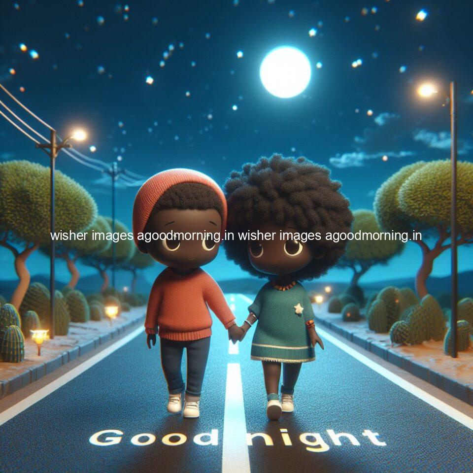 145+ Good Night Couple Images || Free Download 9 good night couple image with behind the beautifull moon the couple is walking in road with good night ()