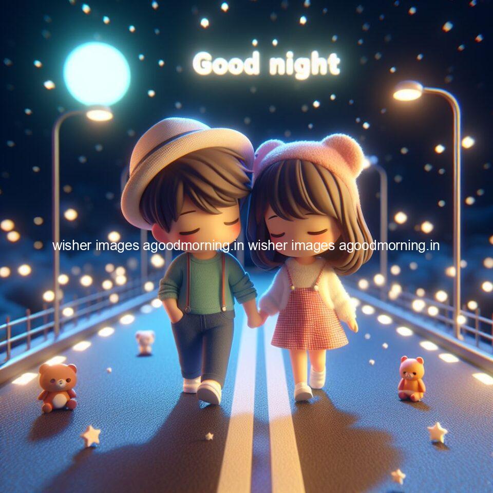 good night couple image with behind the beautifull moon the couple is walking in road with good night ()