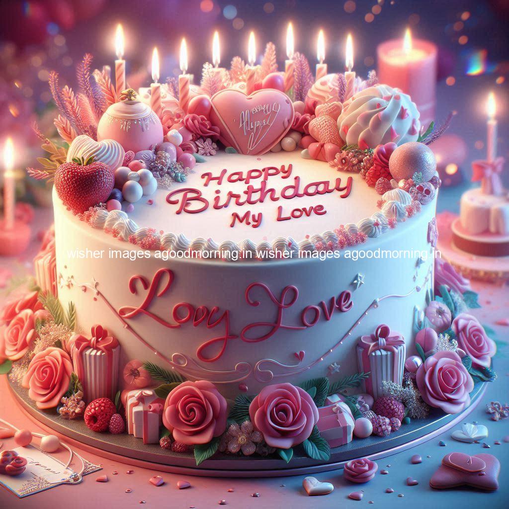 happy birthday name happy birthday my love beautiful background with cakes ()