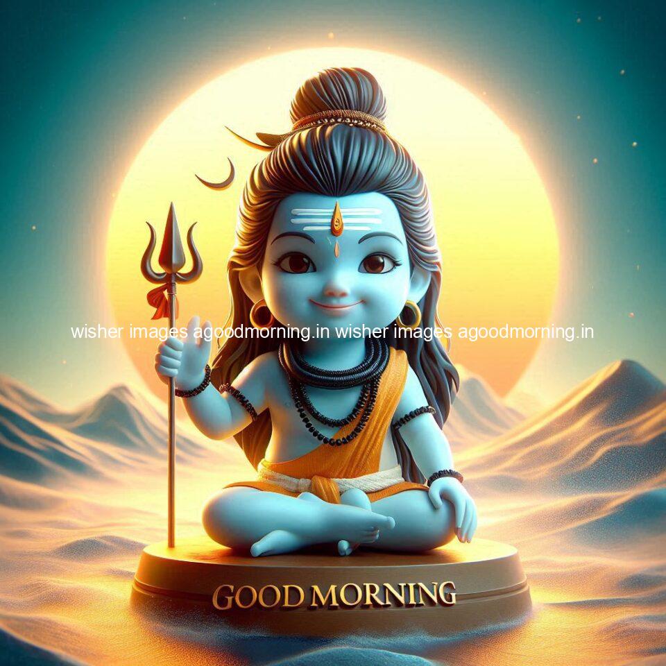 120+ Load shiva Good morning images Free Download & Share 9 load shiva kids good morning shiv images beautiful background behind the shiva sun is placed ()