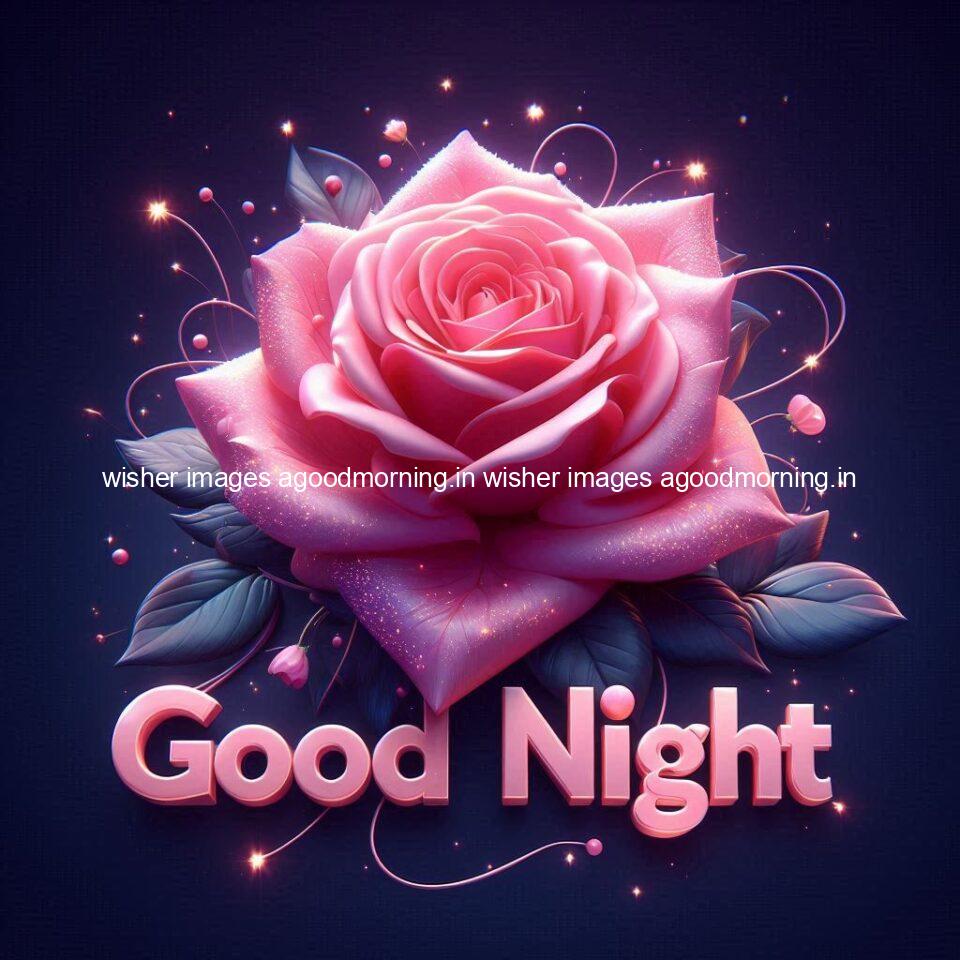 Good night rose love images beautiful good night flower beautiful background night vibes ()