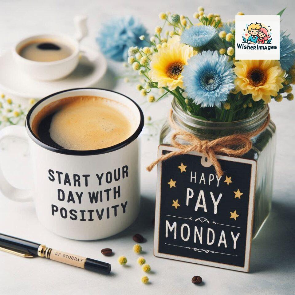 start your day with positivity happy monday blue flowers coffee mug ()