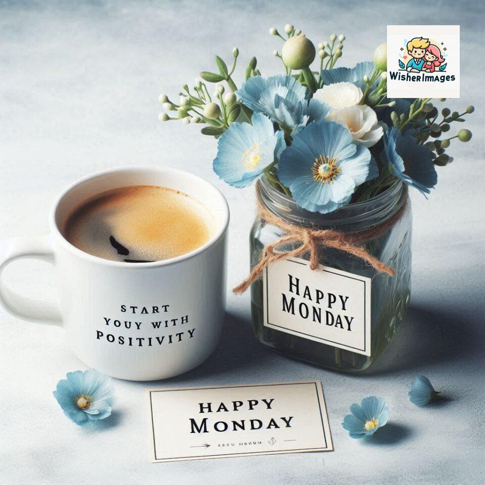 start your day with positivity happy monday blue flowers coffee mug ()