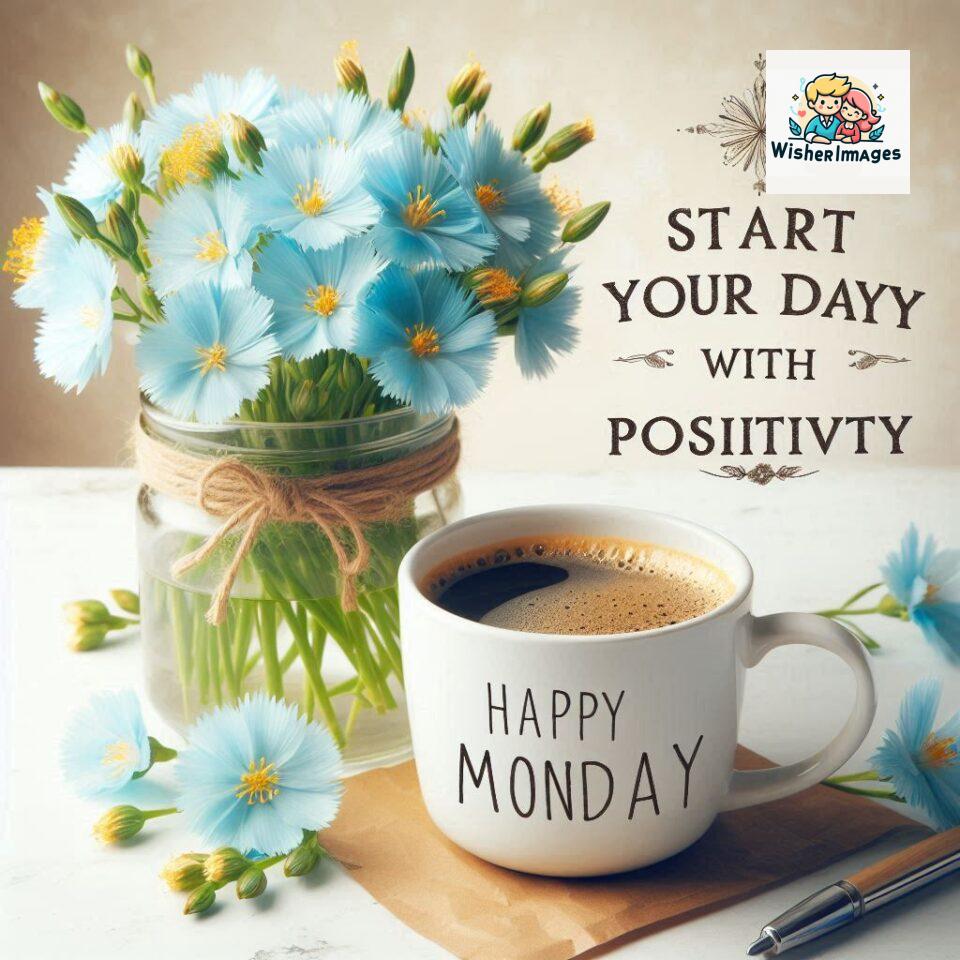 start your day with positivity happy monday blue flowers coffee mug ()