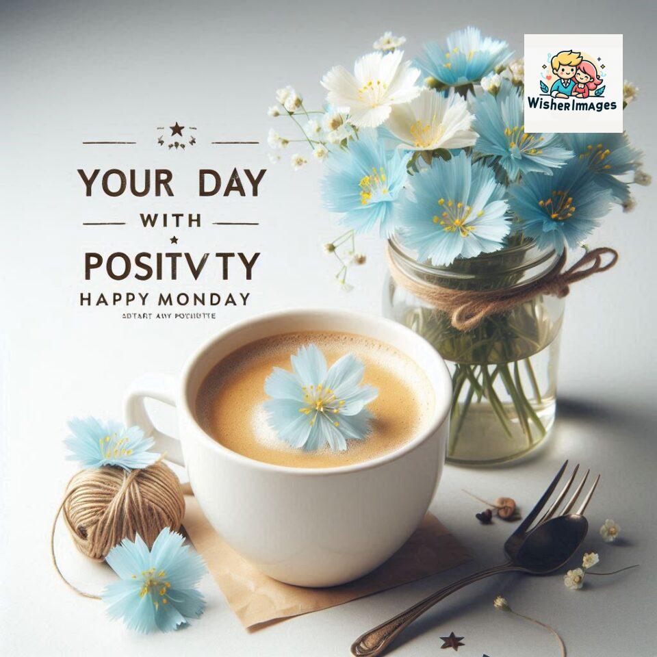 start your day with positivity happy monday blue flowers coffee mug ()